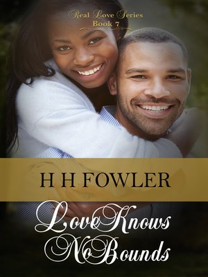 cover image of Real Love 7 (Love Knows No Bounds)